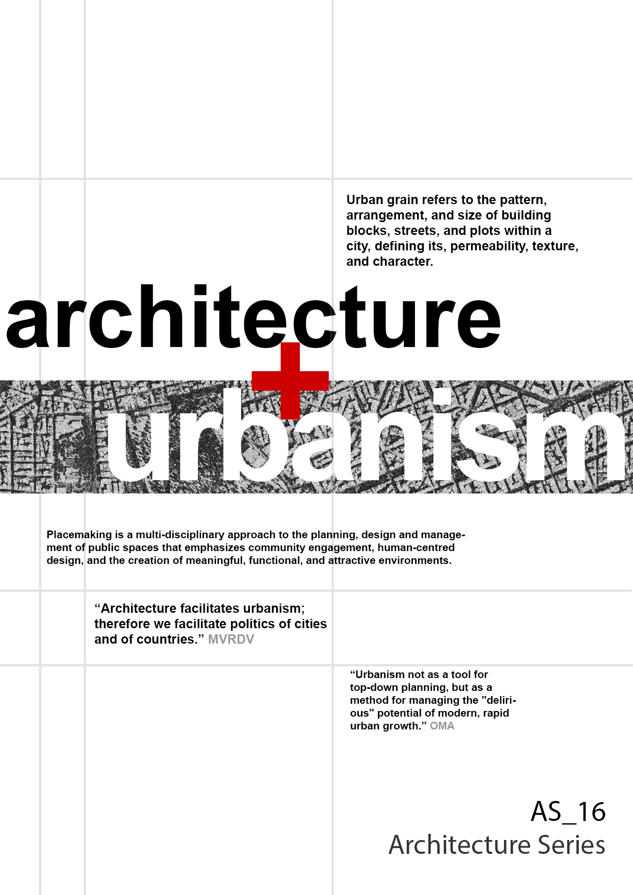 ARCHITECTURE SERIES 16 / ARCHITECTURE & URBANISM