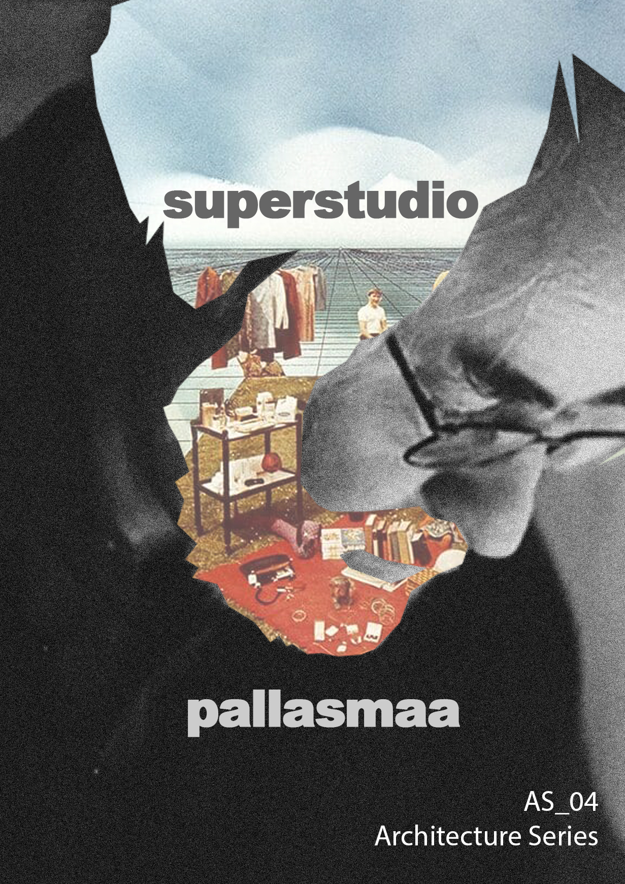 ARCHITECTURE SERIES 04 / SUPERSTUDIO-JUHANI PALLASMAA
